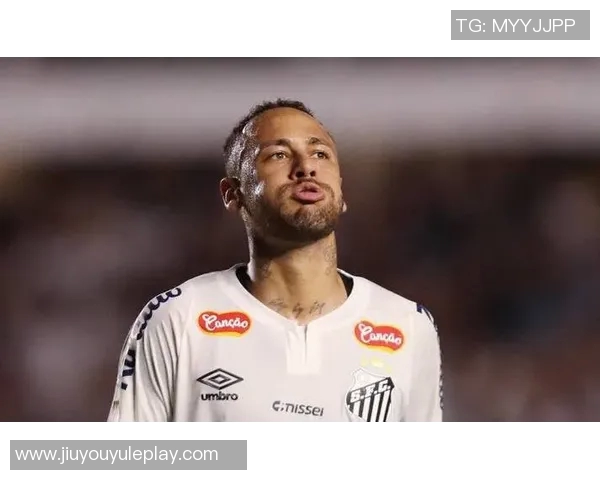 内马尔身体数据曝光巴西队面临新挑战各项指标显著下滑