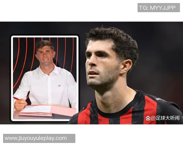 米兰计划与普利西奇续约至2028年并附加一年续约选项 米兰计划与普利西奇续约至2028年并附加一年续约选项