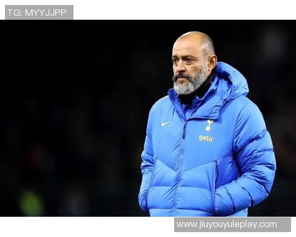 努诺:热刺表现不佳我们有信心成功保级并迎接挑战 努诺:热刺表现不佳我们有信心成功保级并迎接挑战